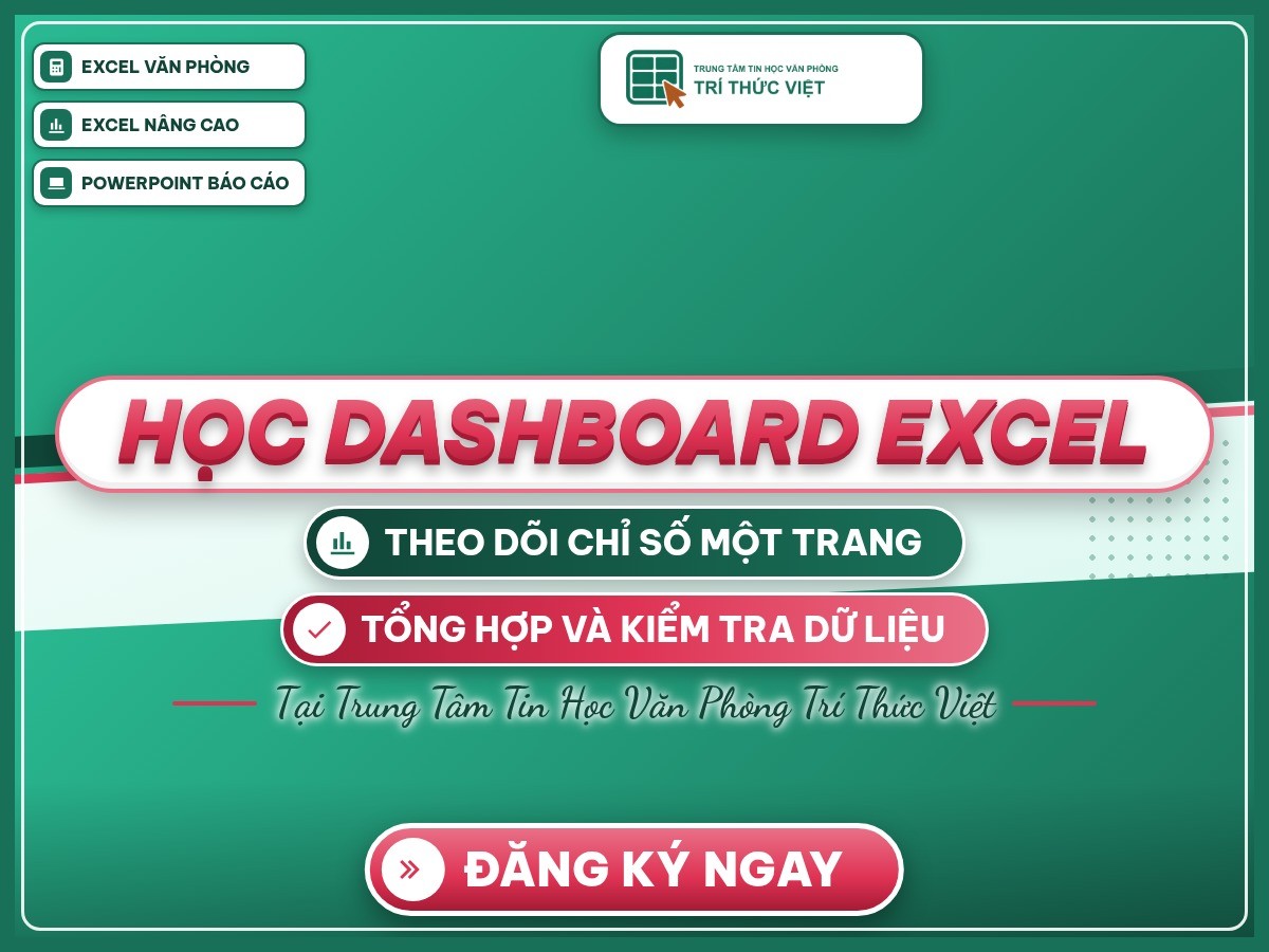 Poster khai giảng Học dashboard Excel trên nền thương hiệu xanh và hồng, giới thiệu nội dung theo dõi chỉ số một trang.