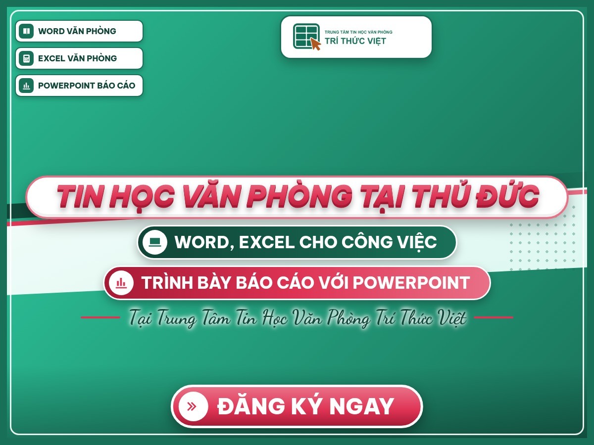 Poster “Tin học văn phòng tại Thủ Đức” trên nền thương hiệu Trí Thức Việt, giới thiệu học tin học văn phòng ở Thủ Đức.